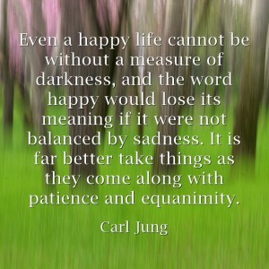 Carl-Jung-Quote-Even-a-happy-life-cannot