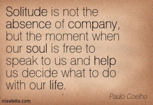 Quotation-Paulo-Coelho-life-help-company-solitude-soul-absence-inspirational-Meetville-Quotes-104205